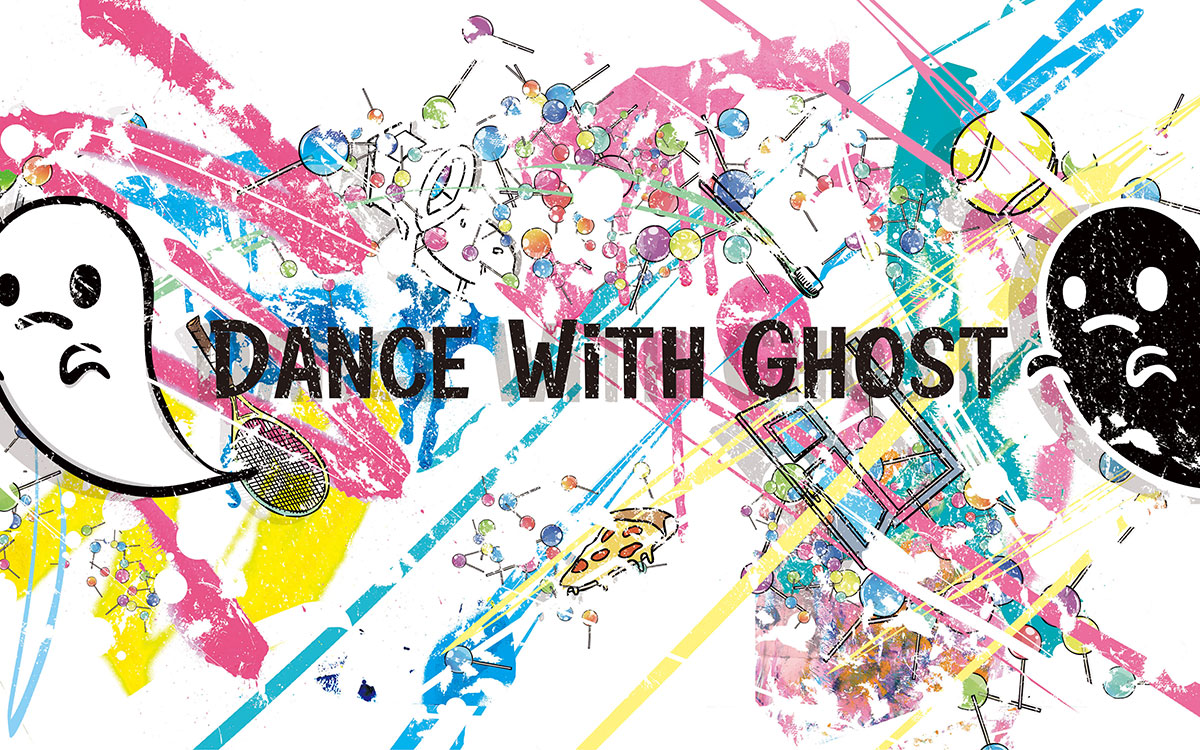 DANCE WITH GHOST