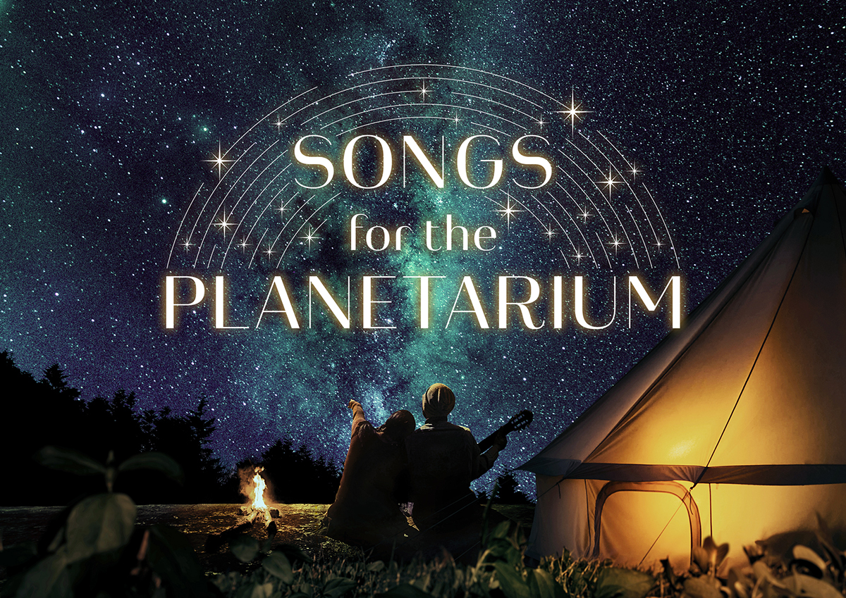 Songs for the Planetarium vol.1